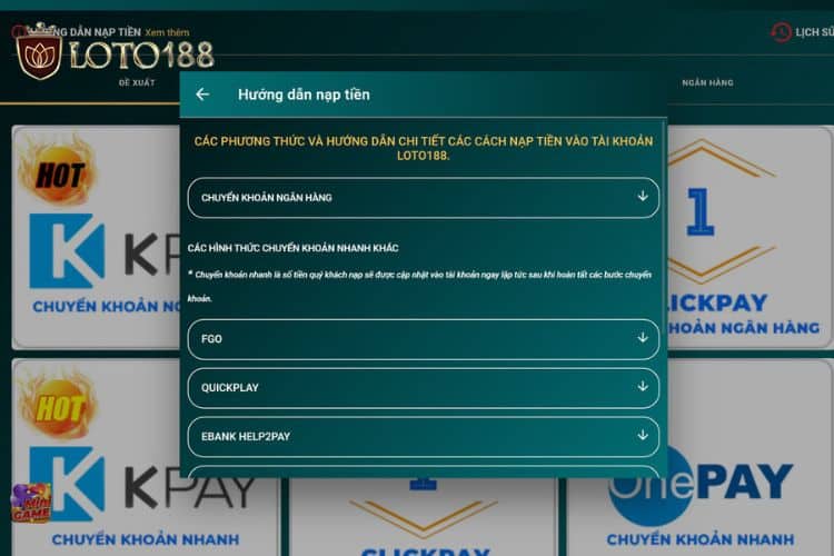 Nạp tiền Loto188 đơn giản, an toàn và tối ưu thời gian
